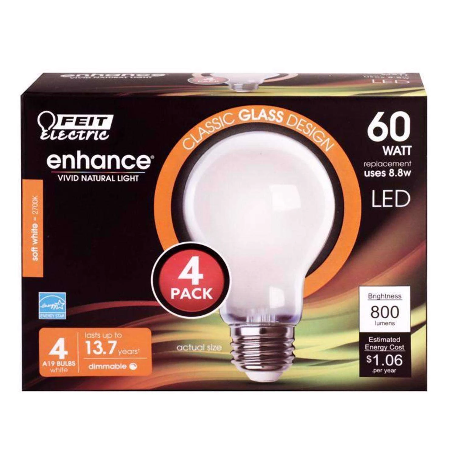 Feit Enhance A19 E26 (Medium) LED Bulb Soft White 60 Watt Equivalence 4 Pk 3 Feit Enhance A19 E26 (Medium) LED Bulb Soft White 60 Watt Equivalence 4 Pk